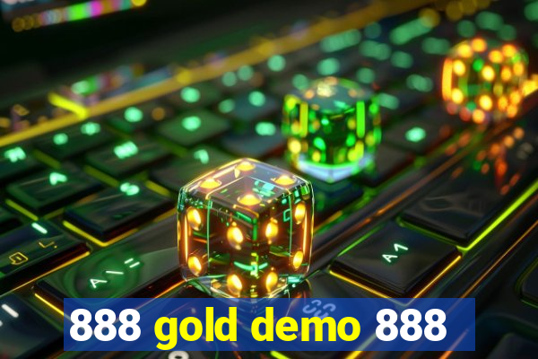 888 gold demo 888